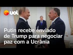 Putin recebe enviado de Trump para negociar paz entre Rússia e Ucrânia