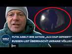 UKRAINE-KRIEG: Putin jubelt! Irre Aktion! "Operation Pipeline" Russen-List überrascht Ukraine völlig