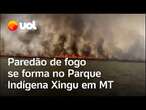 Crise climática: Barreira de fogo se forma durante incêndio em área do Parque Indígena Xingu em MT