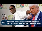 ÜBERRASCHENDE WENDUNG FÜR P. DIDDY: US-Präsident Trump denkt über Begnadigung von Sean Combs nach