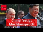 Jetzt hat Xi die USA und Putin da, wo er sie haben wollte