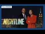 Nightline Full Broadcast — Monday, March 24, 2025