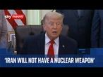 'It's going to get done': Trump claims Iranian supreme leader has approved deal