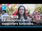 Mondial 2026 : en Tunisie, la déception des supporters tunisiens • FRANCE 24