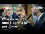 Presença de Marina Silva é agressão ao meio ambiente do Congresso | Josias de Souza