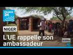 Niger : l'UE rappelle son ambassadeur après un audit sur une opération humanitaire • FRANCE 24