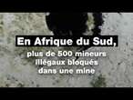 En #AfriqueDuSud, plus de 500 mineurs #illégaux coincés dans une #mine • FRANCE 24