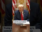 Trump says 'no one is going to control' the Strait of Hormuz