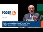 Lula compara Lava Jato à “praga” com objetivo de acabar com a Petrobras