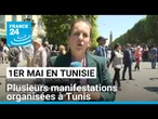 1er-Mai en Tunisie : plusieurs manifestations organisées à Tunis • FRANCE 24