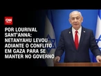 Análise: Netanyahu levou adiante o conflito em Gaza para se manter no governo | CNN BRASIL
