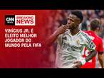 Vinícius Jr. é eleito o melhor jogador do mundo pela FIFA | BASTIDORES CNN