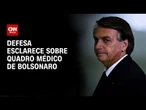 Defesa esclarece quadro médico de Jair Bolsonaro à Moraes | CNN PRIME TIME