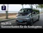 Kummerkasten der Konkurrenz: Warum Kias PV 5 ein Erfolg werden könnte | F.A.Z.