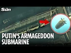 Satellite pics reveal chilling capabilities of Putin's ‘doomsday’ nuclear submarine