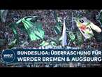 BUNDESLIGA: Überraschung für Werder & Augsburg! Werder Bremen hat ersten Saisonsieg: 2:1 gegen Mainz