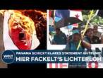 PANAMA: Demonstranten schicken fackelndes Signal an Trump - USA soll vom Panama Kanal fernbleiben