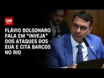 Flávio Bolsonaro diz ter “inveja” dos ataques dos EUA e cita barcos no Rio | CNN 360º