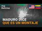 EE.UU - VENEZUELA: La IA asegura que NO HAY PRUEBAS de que el VIDEO del ATAQUE al BARCO sea FALSO