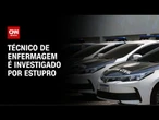 Técnico de enfermagem é investigado por estupro no hospital Getúlio Vargas | CNN NOVO DIA