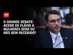 Aceno de Flávio Bolsonaro a mulheres será ou não bem recebido? | O GRANDE DEBATE