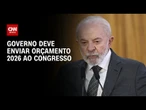 Governo deve enviar Orçamento em meio a dilema entre arcabouço e agenda política | BASTIDORES CNN