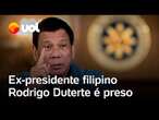 Rodrigo Duterte, ex-presidente das Filipinas, é preso acusado de crimes contra a humanidade; vídeo