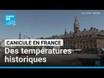 Canicule historique en France : le pays étouffe sous des températures inédites • FRANCE 24