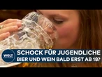 DEBATTE UM ALKOHOLGRENZE: Bier und Wein bald erst ab 18 erlaubt?