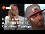 Carlinhos Mendigo preso: Quem é Aline Hauck, mãe do filho do humorista que deve R$ 246 mil em pensão