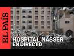 DIRECTO | Vista del Hospital Nasser en Gaza antes de la vacunación contra la polio | EL PAÍS