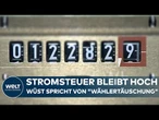 STROMSTEUER BLEIBT: Wüst spricht von "Wählertäuschung" – Regierung verweist auf fehlende Milliarden