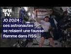 JO 2024: ces astronautes se relayent une fausse flamme et imitent des sports depuis l'ISS