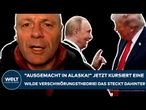 PUTINS KRIEG: "Ausgemacht in Alaska!" Jetzt kursiert wilde Verschwörungstheorie! Das steckt dahinter