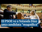 El PSOE ve a Yolanda Díaz una candidata "magnífica" para dirigir la OIT