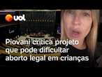 Luana Piovani critica projeto que pode dificultar aborto legal em crianças: 'PDL da pedofilia'