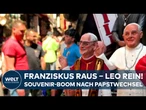 ROM: Franziskus muss raus, Leo kommt – Ansturm auf Souvenirs und Papst-Fanartikel