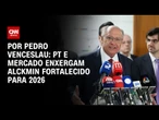 Eleições 2026: PT e mercado enxergam Alckmin fortalecido após negociações do tarifaço | CNN ARENA