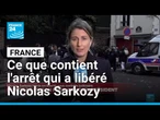 France : ce que contient l'arrêt qui a libéré Nicolas Sarkozy de prison • FRANCE 24