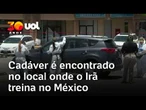 Cadáver é encontrado em frente ao estádio onde a seleção iraniana treina no México