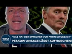 UKRAINE-KRIEG: "Das hat der Sprecher von Putin so gesagt!" Peskow-Ansage lässt aufhorchen!
