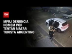 Ministério Público do RJ denuncia homem por tentar matar turista argentino em Búzios | LIVE CNN