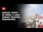 Análise: Netanyahu amplia ofensiva a Gaza em meio a negociações | WW