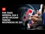 Análise: Japão investirá US$ 500 bilhões para reduzir tarifa | CNN PRIME TIME