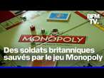 Des soldats britanniques sauvés par le jeu Monopoly durant la Seconde Guerre mondiale