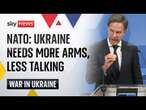 NATO: Ukraine needs more military aid and less discussions about peace | Ukraine War