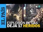 ASTURIAS | Explosión de gas en Mieres deja 17 heridos y un edificio derruido | EL PAÍS