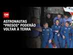 Missão Crew-10 chega à estação espacial internacional | AGORA CNN