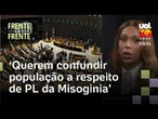 Erika Hilton: Parlamentes querem confundir população a respeito de PL da Misoginia