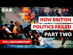 Immigration: How British politics failed - Part Two | BBC Documentary